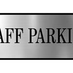 Parking Signs with Self Adhesive Signboard Signage for Office, Hospitals, Colleges, Supermarket | Laser Engraved Acrylic Sheet (12 X 4 Inches) (Staff Parking only, Silver)