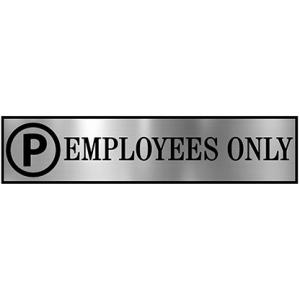 Parking Signs with Self Adhesive Signboard Signage for Office, Hospitals, Colleges, Supermarket | Laser Engraved Acrylic Sheet (12 X 3 Inches) (Employees only, Silver)